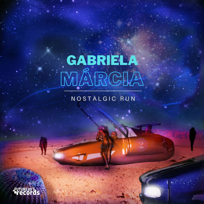 Gabriela Márcia - Nostalgic Run