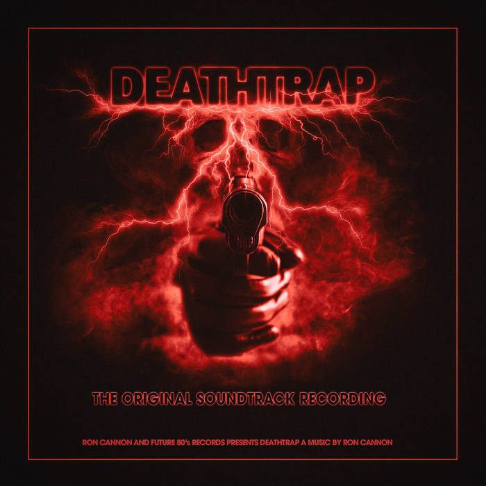 Ron Cannon - DeathTrap