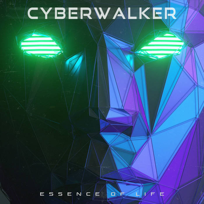 Cyberwalker - Essence of Life