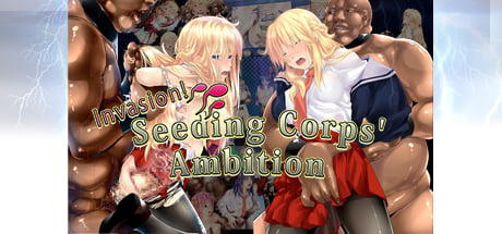 Invasion! Seeding Corps' Ambition