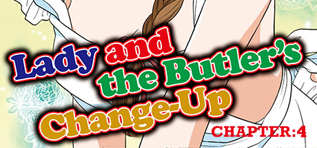 Lady and the Butler's Change-Up Chapter 4