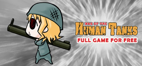 [Indiegala] War Of The Human Tanks &#8211; Windows Download &#8211; Non-Steam (FREE/100% off), Nexus Gaming LLC