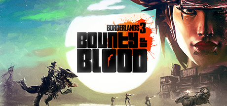 Borderlands 3: Bounty of Blood (Epic)