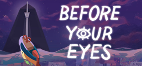 before your eyes game disease