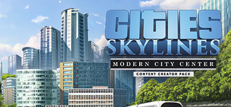 Cities Skylines Content Creator Pack Modern City Center Pc Game Indiegala
