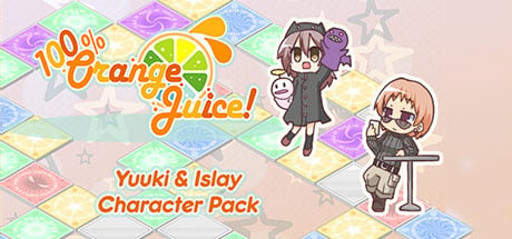 100% Orange Juice - Yuuki & Islay Character Pack