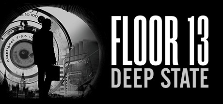 Videogame Floor 13: Deep State