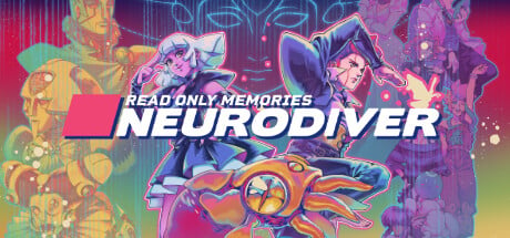 Videogame Read Only Memories: NEURODIVER