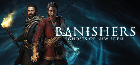 Banishers: Ghosts of New Eden