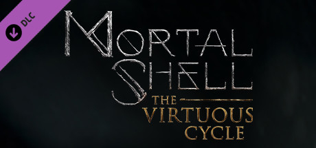 Videogame Mortal Shell: The Virtuous Cycle