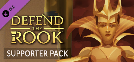 Defend the Rook - Supporter Pack