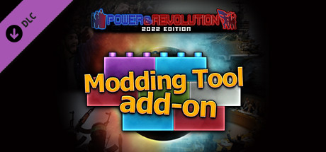 Modding Tool Add-on - Power & Revolution 2022 Edition