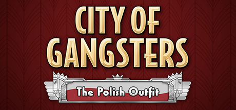 City of Gangsters: The Polish Outfit