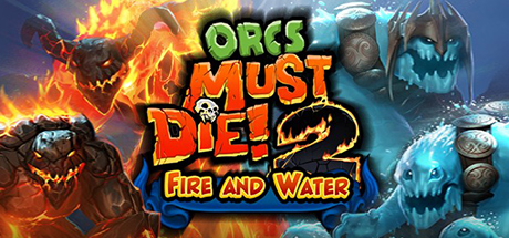 Orcs Must Die 2 - Fire and Water Booster Pack