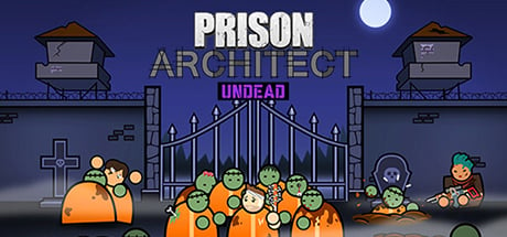 Prison Architect - Undead