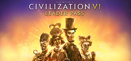 Sid Meier’s Civilization® VI: Leader Pass