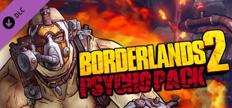 Borderlands 2 - Psycho Pack