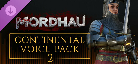 MORDHAU - Continental Voice Pack 2