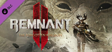 Remnant 2: The Forgotten Kingdom DLC