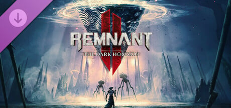 Remnant II® - The Dark Horizon