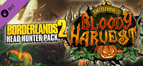 Borderlands 2: Headhunter 1: Bloody Harvest