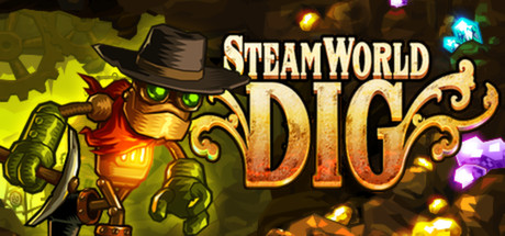 SteamWorld Dig