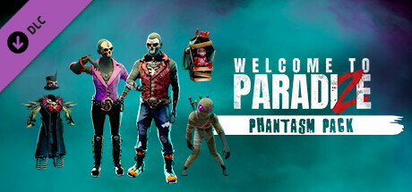 Welcome to ParadiZe - Phantasm Cosmetic Pack