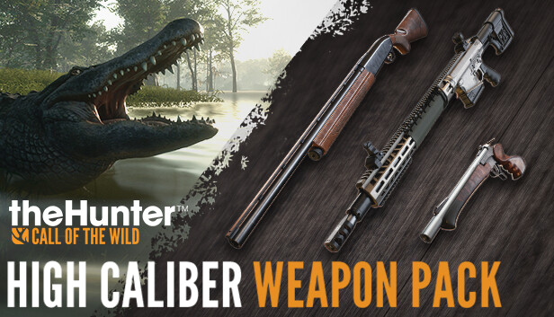 theHunter: Call of the Wild™ - High Caliber Weapon Pack