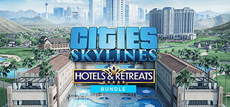 Cities: Skylines - Hotels & Retreats Bundle