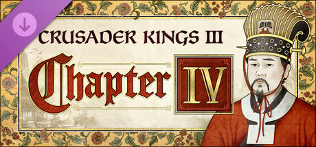 Crusader Kings III: Chapter IV