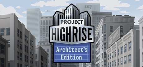 Project Highrise Architect's Edition