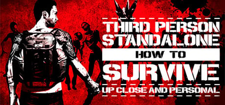 How To Survive: Third Person Standalone