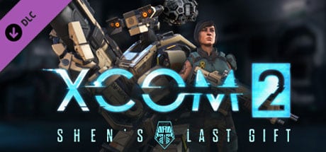 XCOM 2 - Shen's Last Gift