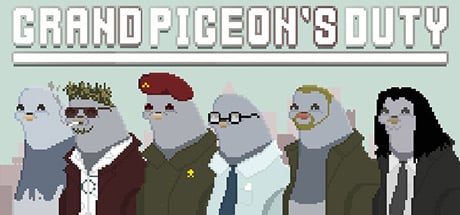 Grand Pigeon's Duty