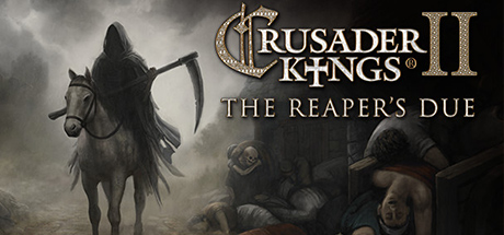 Crusader Kings II: The Reaper's Due