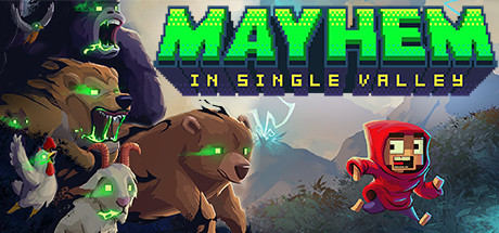 Mayhem In Single Valley