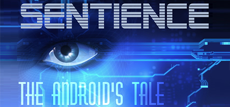 Sentience: The Android's Tale