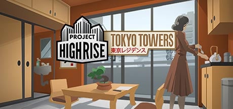 Project Highrise: Tokyo Towers