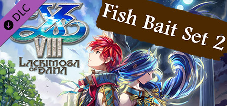 Ys VIII: Lacrimosa of DANA - Fish Bait Set 2 / 釣り餌セット（２）