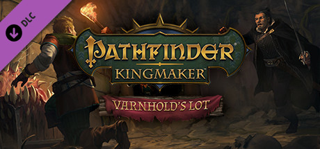 Pathfinder Kingmaker - Varnhold's Lot DLC