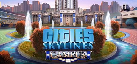 Cities: Skylines - Campus