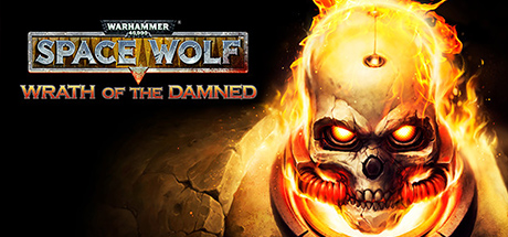 Warhammer 40,000: Space Wolf - Wrath of the Damned