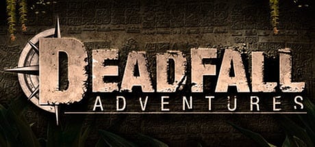 Deadfall Adventures