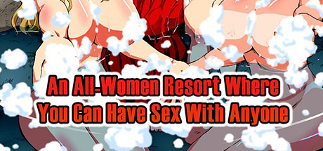 An All-Women Resort Where You Can Have Sex with Anyone
